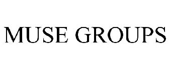 MUSE GROUPS