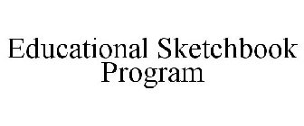 EDUCATIONAL SKETCHBOOK PROGRAM