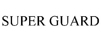 SUPER GUARD