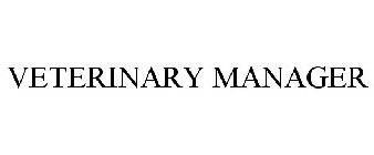 VETERINARY MANAGER