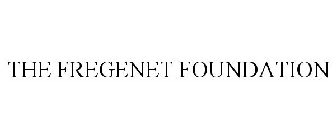 THE FREGENET FOUNDATION