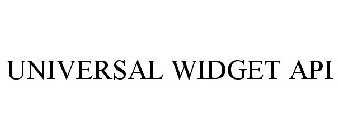 UNIVERSAL WIDGET API