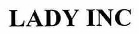 LADY INC