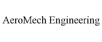 AEROMECH ENGINEERING