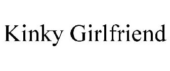 KINKY GIRLFRIEND