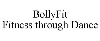 BOLLYFIT FITNESS THROUGH DANCE