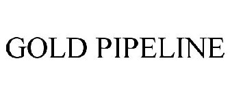 GOLD PIPELINE