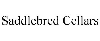 SADDLEBRED CELLARS