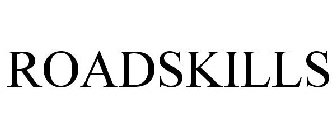 ROADSKILLS