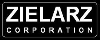 ZIELARZ CORPORATION