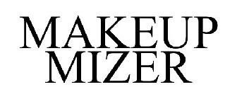 MAKEUP MIZER