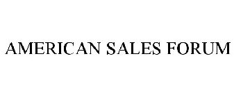 AMERICAN SALES FORUM