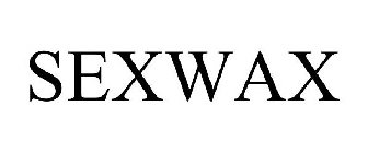 SEXWAX
