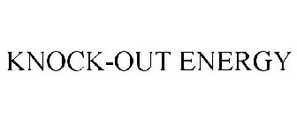 KNOCK-OUT ENERGY