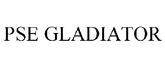 PSE GLADIATOR