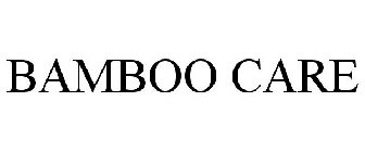 BAMBOO CARE