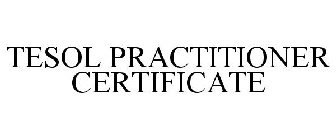 TESOL PRACTITIONER CERTIFICATE