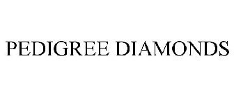 PEDIGREE DIAMONDS