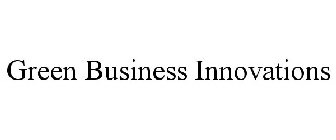 GREEN BUSINESS INNOVATIONS