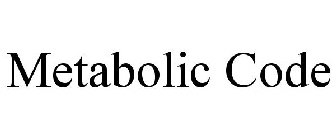 METABOLIC CODE