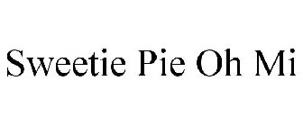 SWEETIE PIE OH MI