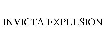 INVICTA EXPULSION