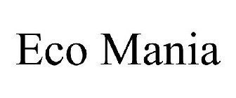 ECO MANIA