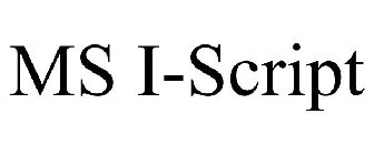 MS I-SCRIPT