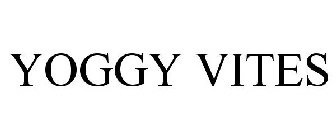 YOGGY VITES