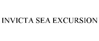 INVICTA SEA EXCURSION