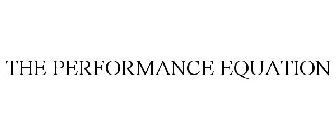 THE PERFORMANCE EQUATION