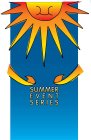 SUMMER EVENT SERIES