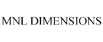 MNL DIMENSIONS