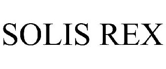 SOLIS REX