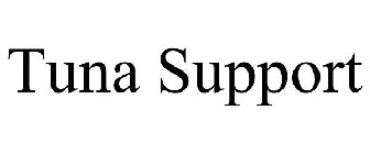 TUNA SUPPORT