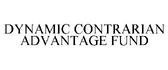 DYNAMIC CONTRARIAN ADVANTAGE FUND