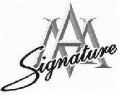 MA SIGNATURE