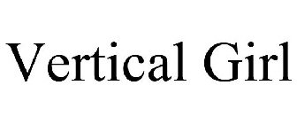 VERTICAL GIRL