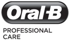 ORAL-B PROFESSIONAL CARE