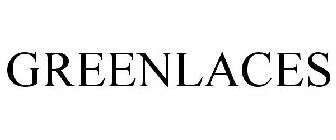 GREENLACES