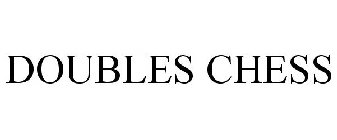DOUBLES CHESS