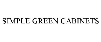 SIMPLE GREEN CABINETS