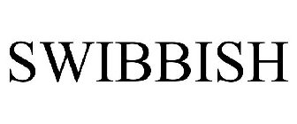 SWIBBISH