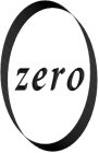 0 ZERO