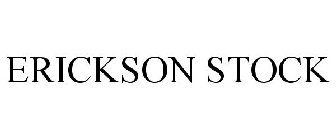 ERICKSON STOCK