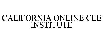 CALIFORNIA ONLINE CLE INSTITUTE