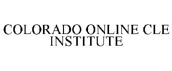 COLORADO ONLINE CLE INSTITUTE