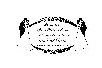 HOW TO BE A BETTER LOVER AND A MASTER IN THE BED ROOM WWW.MYMASTERLOVER.COM