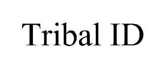 TRIBAL ID