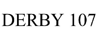 DERBY 107